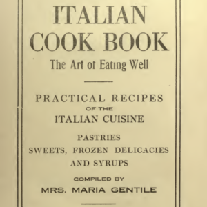 The Italian Cook Book. Old Cook Books