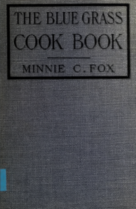 The Blue Grass Cook Book